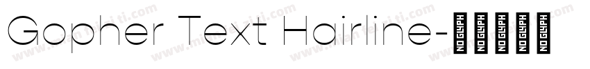 Gopher Text Hairline字体转换